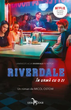 Coperta cărții Riverdale. În urmă cu o zi