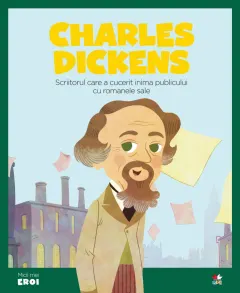 Coperta cărții Volumul 25. MICII EROI. Charles Dickens
