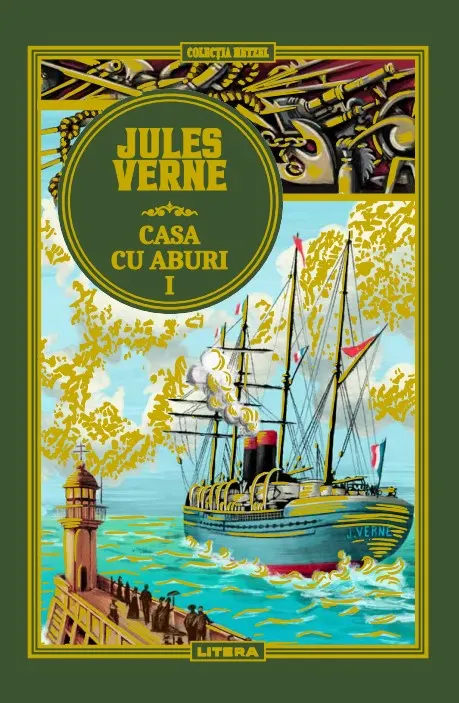 Coperta cărții Volumul 49. Jules Verne. Casa cu aburi. I