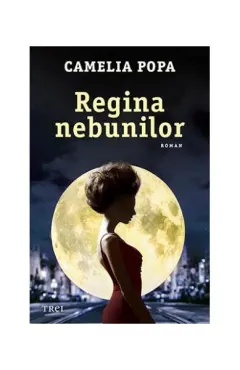 Coperta cărții Regina nebunilor