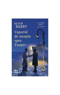 Coperta cărții Vaporul de noapte spre Tanger