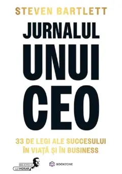 Coperta cărții Jurnalul unui CEO. 33 de legi ale succesului in viata si in business