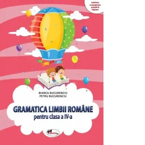 Coperta cărții Gramatica limbii romane pentru clasa a IV-a