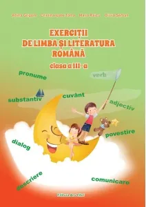 Coperta cărții Exercitii de limba si literatura romana. Clasa a III-a