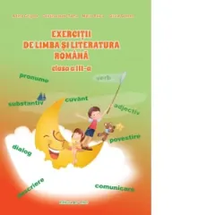 Coperta cărții Exercitii de limba si literatura romana. Clasa a III-a