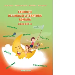 Coperta cărții Exercitii de limba si literatura romana. Clasa a III-a