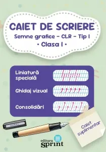 Coperta cărții Caiet de scriere. Semne grafice - CLR - Tip I. Clasa I