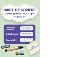 Coperta cărții Caiet de scriere. Semne grafice - CLR - Tip I. Clasa I
