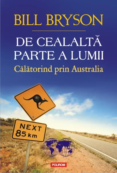 Coperta cărții De cealaltă parte a lumii. Călătorind prin Australia