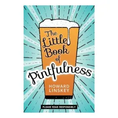 Coperta cărții Little Book of Pintfulness