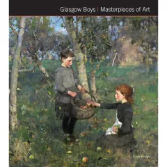 Coperta cărții Glasgow Boys - Masterpieces of Art