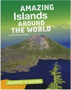 Coperta cărții Amazing Islands Around The World (Paperback)