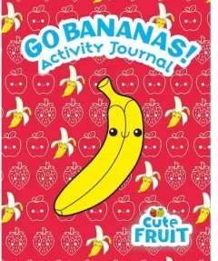 Coperta cărții Go Bananas! Activity Journal