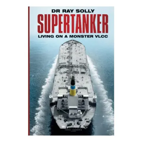 Coperta cărții Supertanker, Raymond Solly