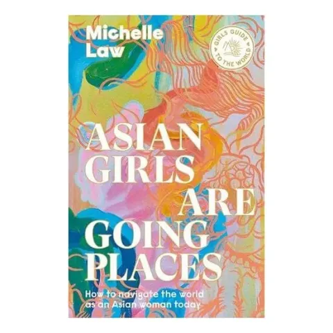 Coperta cărții Asian Girls Are Going Places
