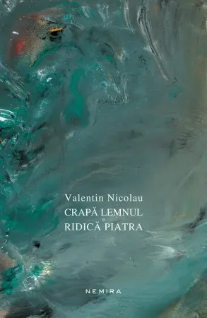 Coperta cărții Crapă lemnul și ridică piatra