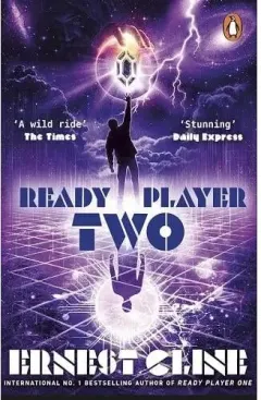 Coperta cărții Ready Player Two (Ready Player One, Bk. 2, Ernest Cline