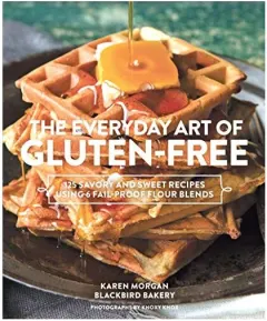 Coperta cărții The everyday art of gluten-free, Karen Morgan