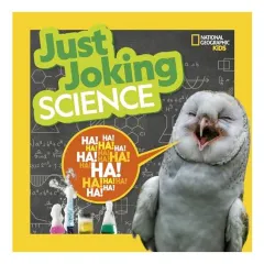 Coperta cărții Just Joking Science, National Geographic
