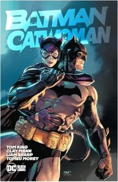 Coperta cărții Batman/Catwoman, Tom King, Clay Mann