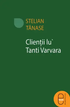 Coperta cărții Clientii lu' Tanti Varvara (epub)