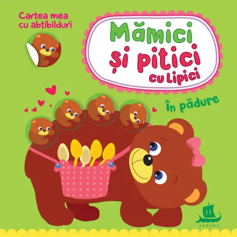 Coperta cărții Mămici și pitici cu lipici. În pădure