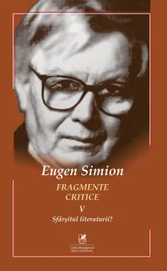 Coperta cărții Fragmente critice (vol. 5): Sfârșitul literaturii?