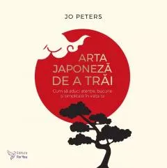 Coperta cărții Arta japoneza de a trai