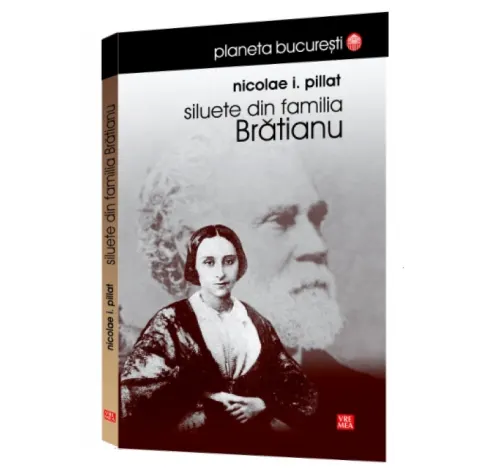 Coperta cărții Siluete din familia Brătianu