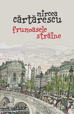Coperta cărții Frumoasele străine