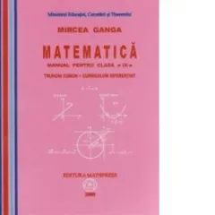 Coperta cărții Matematica. Manual pentru clasa a IX-a. Trunchi comun + curriculum diferentiat (TC + CD)