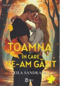 Coperta cărții Toamna in care ne-am gasit