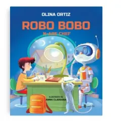 Coperta cărții Robo Bobo n-are chef