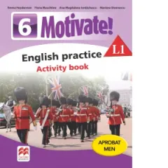 Coperta cărții Motivate. English practice L1. Activity Book. Auxiliar pentru clasa a VI-a