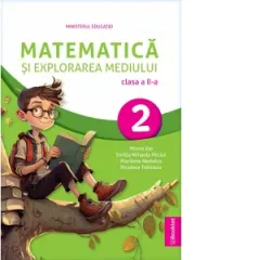 Coperta cărții Matematica si explorarea mediului. Manual clasa a II-a