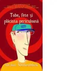 Coperta cărții Tobe, fete si placinta periculoasa