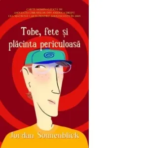 Coperta cărții Tobe, fete si placinta periculoasa