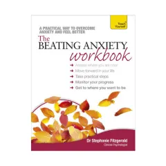 Coperta cărții The beating anxiety workbook