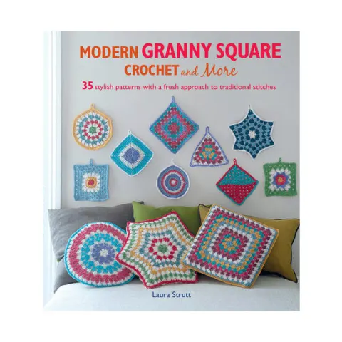 Coperta cărții Modern granny square crochet and more: 35 stylish patterns with a fresh approach to traditional stitches