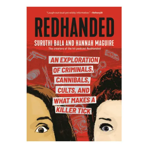 Coperta cărții Redhanded An Exploration of Criminals, Cannibals, Cults, and What Makes a Killer Tick