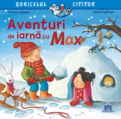 Coperta cărții Aventuri de iarnă cu Max