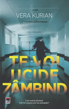 Coperta cărții Te voi ucide zâmbind