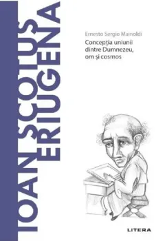 Coperta cărții Descopera Filosofia. Ioan Scotus Eriugena