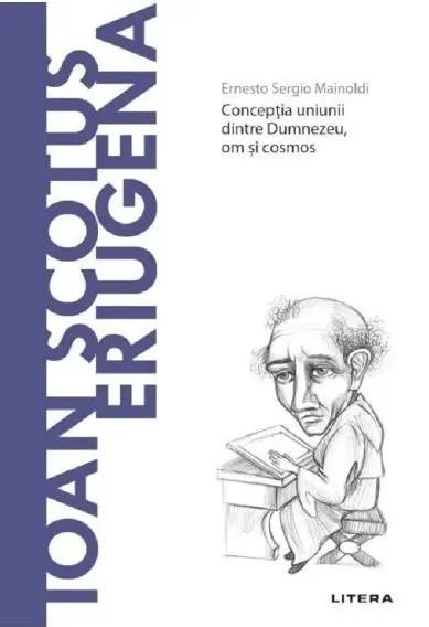 Coperta cărții Descopera Filosofia. Ioan Scotus Eriugena