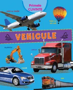 Coperta cărții Primele cuvinte. Vehicule