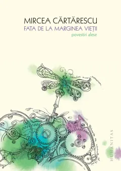 Coperta cărții Fata de la marginea vietii. Povestiri alese