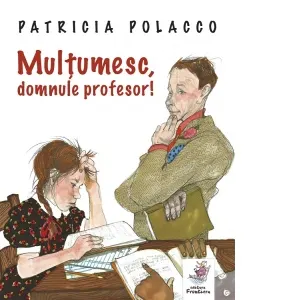 Coperta cărții Multumesc, domnule profesor!