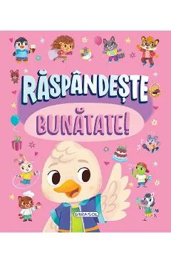Coperta cărții Răspândește bunătate!