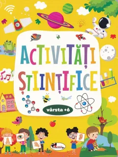 Coperta cărții Activitati stiintifice 6 ani+