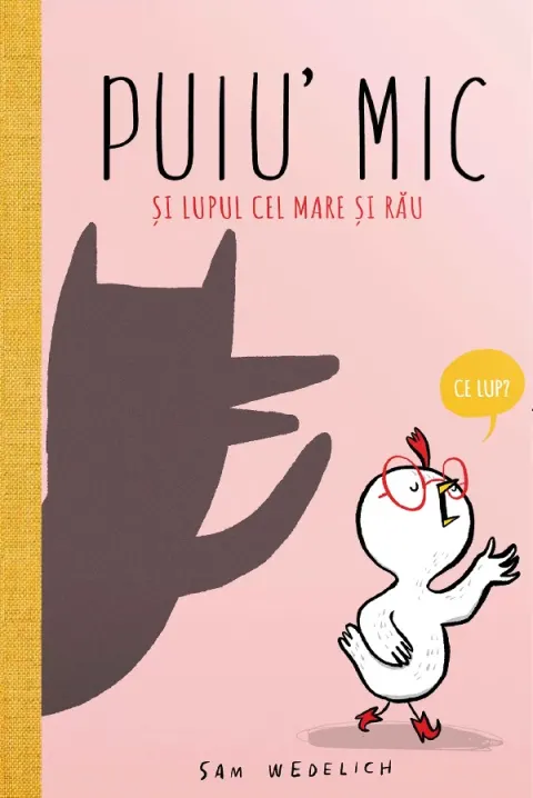 Coperta cărții Puiu' mic si lupul cel mare si rau
